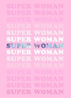 Verjaardagskaart Super woman powervrouw